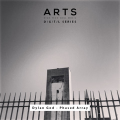 Dylan God - Phased Array (Preview) [ARTS DGTL]