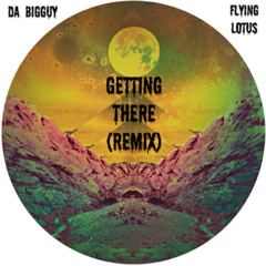 getting there (remix)