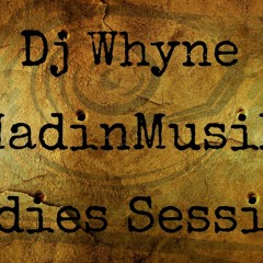 Dj Whyne - MadinMusik Oldies Session