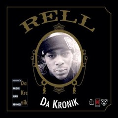 REll x Nuttin But A G Thang | #dakronik