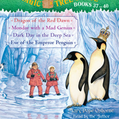 Magic Tree House Collection: Books 37-40 by Mary Pope Osborne, read by Mary Pope Osborne
