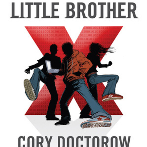 Little Brother by Cory Doctorow, read by Kirby Heyborne