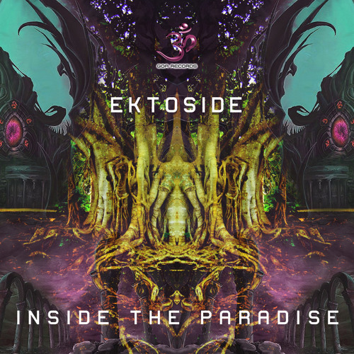 Ektoside - Inside You [GOA RECORDS]