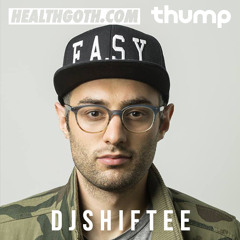 The Healthgoth Mix #1 - DJ Shiftee