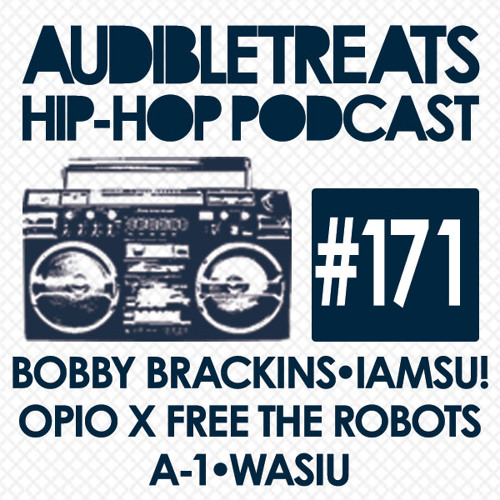 Audible Treats Hip-Hop Podcast 171