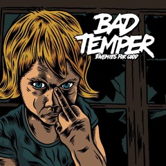 Bad Temper  ( minimix )