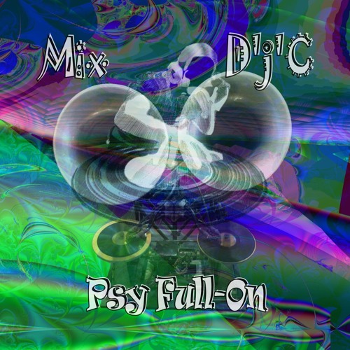 Mix D'j'C - Psy Full-On - N°542  .Mp3