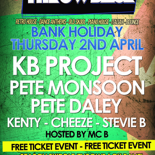 Throwback V5 - Mixed By Pete Monsoon (Easter Thursday FREE Rave Promo Mix)