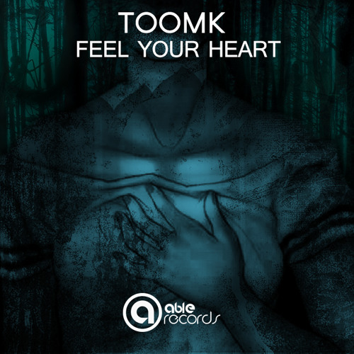 TOOMK - Feel Your Heart (OUT NOW)[Click Buy For Free Download]