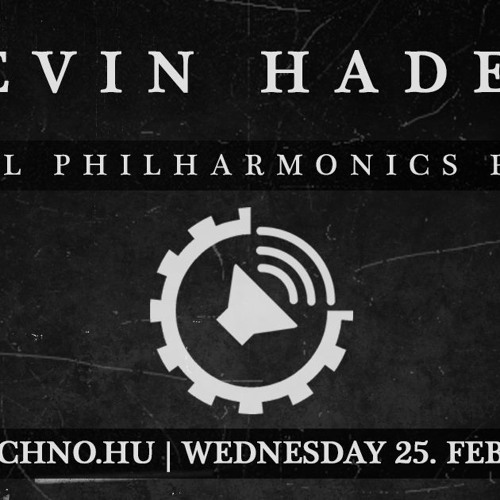 KEVIN HADER - Industrial Philharmonics Podcast X. @ Art Style : Techno