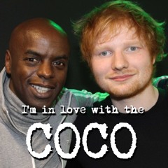 Ed Sheeran covers "I'M IN LOVE WITH THE COCO"