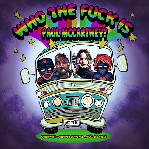 Who The Fuck Is Paul McCartney - Kanye West X Jennifer Lawrence X Pegboard Nerds 43 FINAL