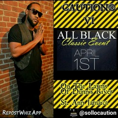 CAUTION® AllBlack Ads  at Dunns River Ocho Rios