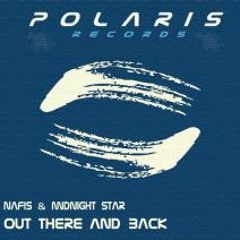 Nafis & Midnight Star - Out There And Back [Polaris Records]