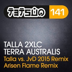 Talla 2XLC- Terra Australis (Talla Vs. JvD 2015 Remix) ASOT 706 Top 5 Beatport