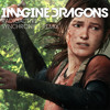 Last of Us - Imagine Dragons - Radioactive