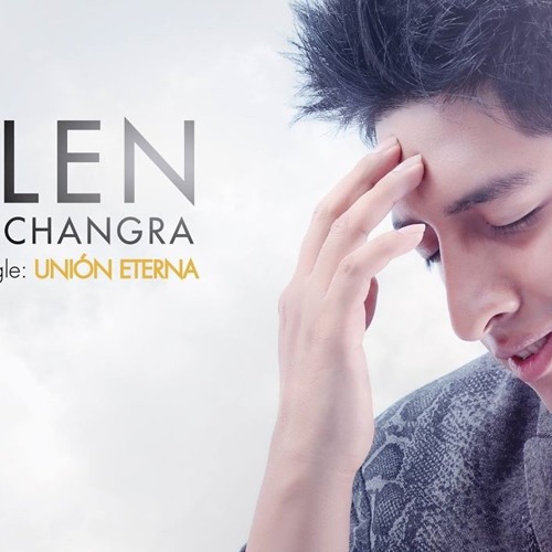 ALLEN CHANGRA - UNIÓN ETERNA (BACHATA)