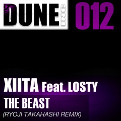 Xiita feat. Losty - The Beast(RYOJI TAKAHASHI Remix)