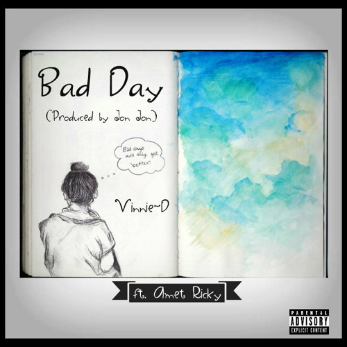 Bad Day (ft. AMET Ricky) (Prod. By Jon Jon YG)
