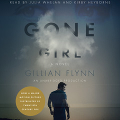 Gone Girl by Gillian Flynn, read by Julia Whelan, Kirby Heyborne