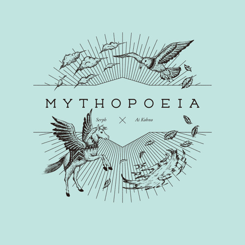 Serph / MYTHOPOEIA Soundtracks by noble_label