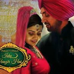 Ishq Haazir Hai - Title Song   Diljit Dosanjh   Wamiqa Gabbi   Movie Releasing On 20th Feb