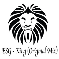 ESG - King (Original)