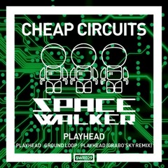 Playhead (@SpaceWalker Recordings)