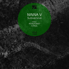 Ninna V - Subversive (Monocraft Remix) [Darknet] - Preview
