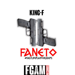 KING-F - Faneto (Freestye)(Prod. Chief Keef)