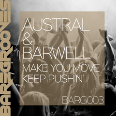 Austral & Barwell - Make You Move