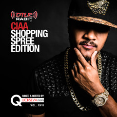 DJ Quicksilva - CIAA Shopping Spree Mix Vol. 17