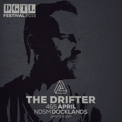 The Drifter - DGTL Podcast #22