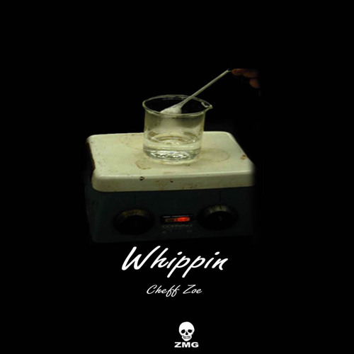 CheffZoe - Whippin
