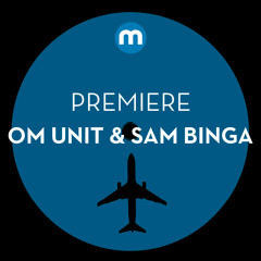 Premiere: Om Unit & Sam Binga 'TransAtlantic'