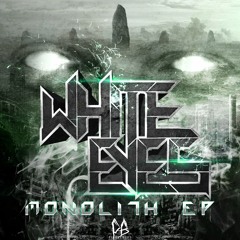 White Eyes - Monolith (Exodite Remix) [OUT NOW on Plague Born]