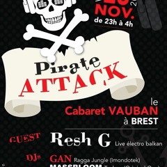 "RESH.G Live @ PIRATE ATTACK 28/11/2014 @ Cabaret Vauban BREST"