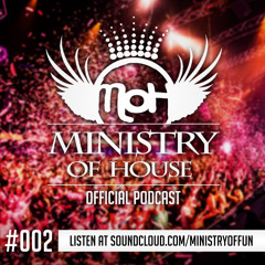 MINISTRY of HOUSE 002 by DAVE & eMTy
