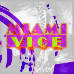 Tribute To Miami Vice - Crockett`s Theme (Radio Edit)