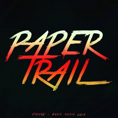 Figure - Paper Trail (Original Mix)