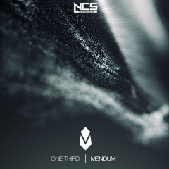 Mendum - One Third [NCS Release]