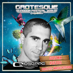 GIUSEPPE OTTAVIANI for Grotesque - Guestmix 2015