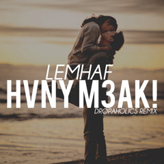 Si Lemhaf - Hani M3ak (Dropaholics Remix)