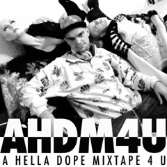 Ahdm4u: Mixtape for 4UMag