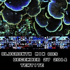 OLDGROWTH RECORDS OG MIX 003