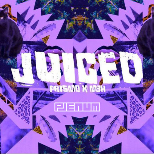 Prismo ✖ High Zombie - Juiced