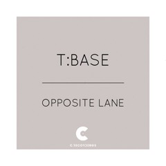T:BASE - OPPOSITE LANE [FREE]