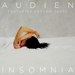 Audien - Insomnia (feat. Parson James)