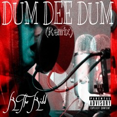 Dum Dee Dum (Remix)