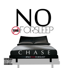 Chase - DNA (No Time For Sleep)